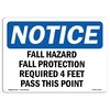 Signmission OSHA Sign, Fall Hazard Fall Protection Required 4 Feet, 24in X 18in Plastic, 24" W, 18" H, Lndscp OS-NS-P-1824-L-12422